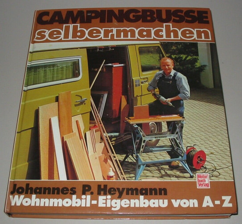 Wohnmobil eigenbau anleitung - eigenbau,